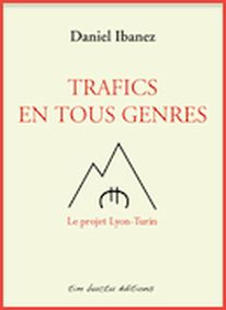 Trafics en tous genres